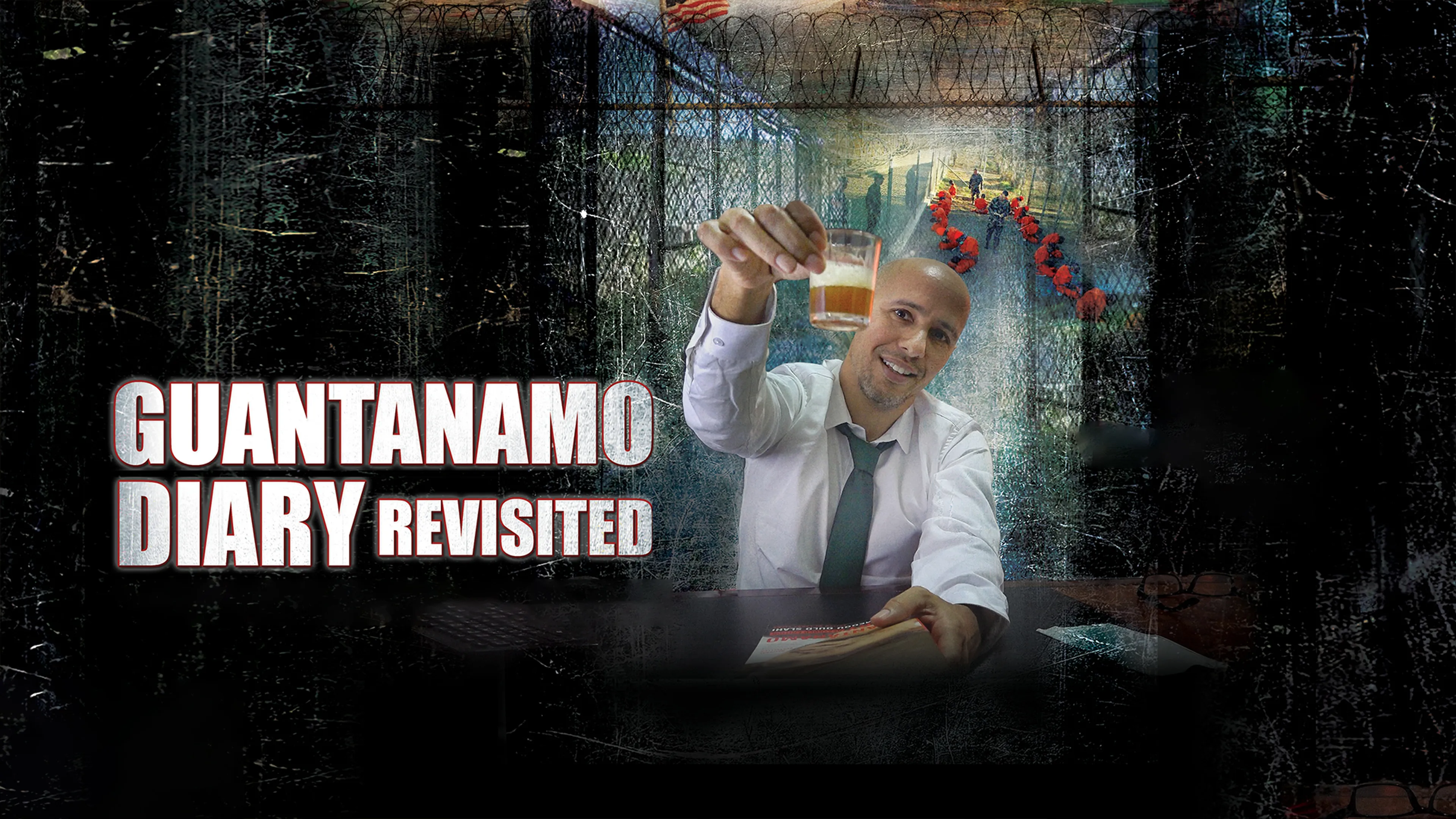 Guantanamo Diary Revisited poster
